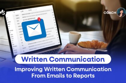 Written Communication Improving Written Communication From Emails to Reports